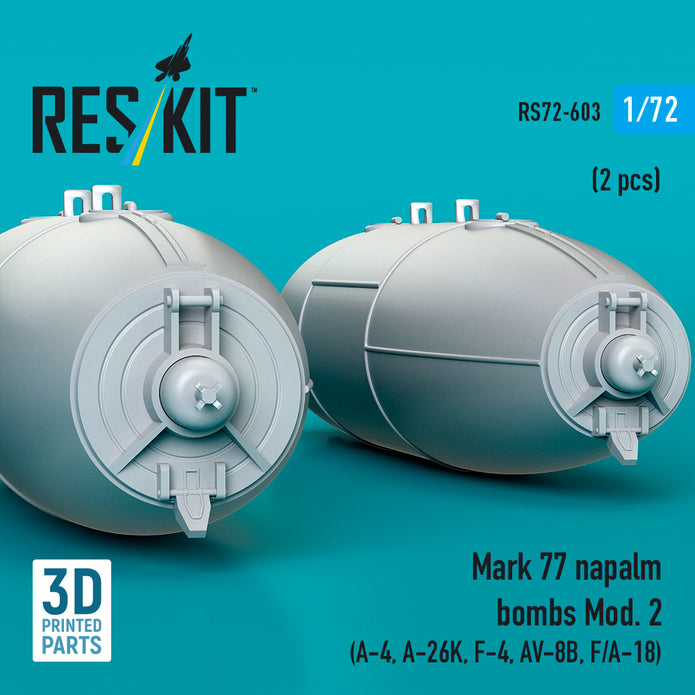 Mark 77 napalm bombs Mod. 2 (2pcs) (A-4, A-26K, F-4, AV-8B, F/A-18) (3D Printed) Scale 1:72 ResKit RS72-0603