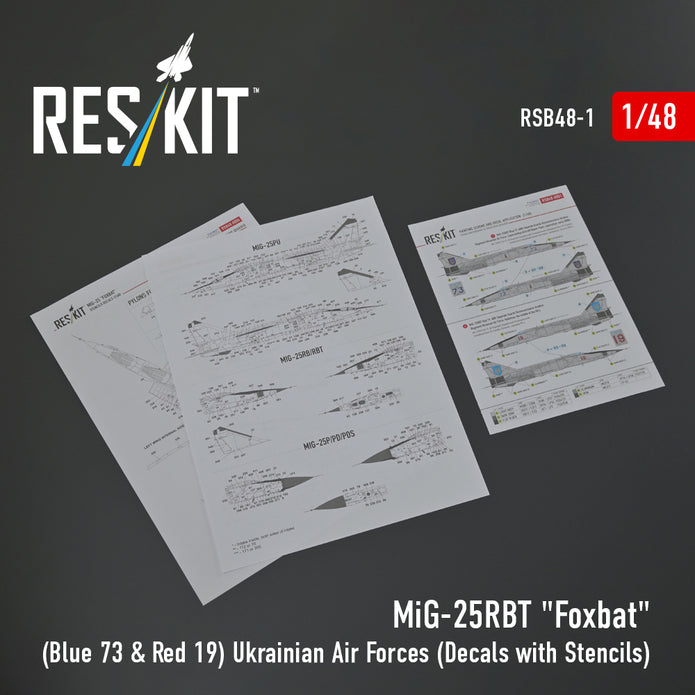 MiG-25RBT Foxbat (Blue 73 & Red 19) Ukrainian Air Forces (Decals with Stencils) Scale 1:48 ResKit RSB48-0001