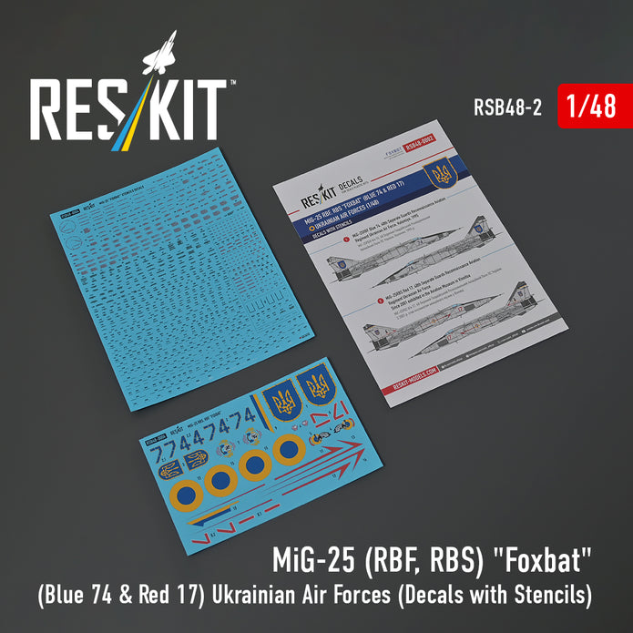 MiG-25 RBF, RBS Foxbat (Blue 74 & Red 17) Ukrainian Air Forces (Decals with Stencils) Scale 1:48 ResKit RSB48-0002