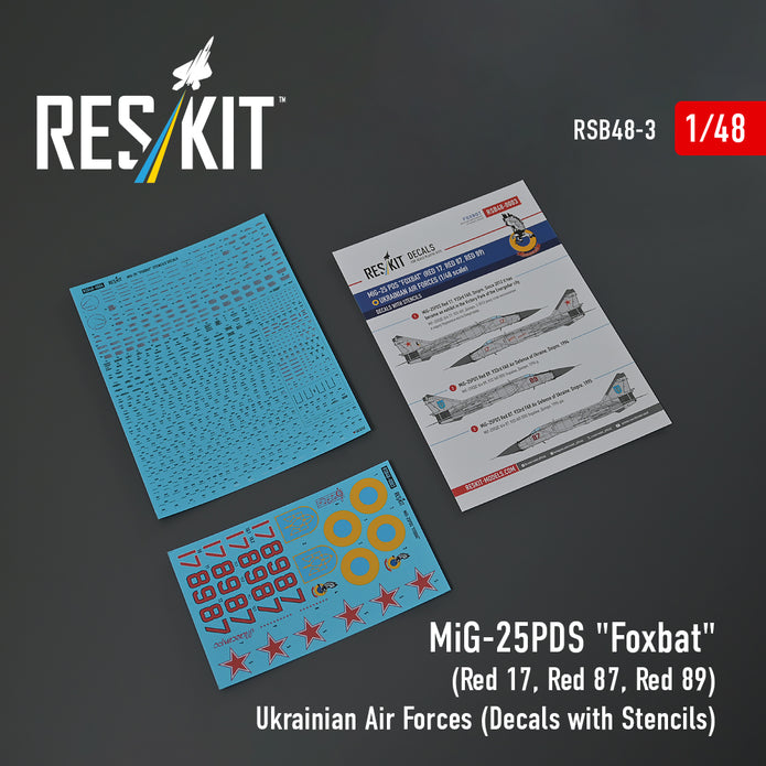 MiG-25PDS Foxbat (Red 17, Red 87, Red 89) Ukrainian Air Forces (Decals with Stencils) Scale 1:48 ResKit RSB48-0003