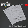 MiG-25 Foxbat Stencils Decals Scale 1:48 ResKit RSB48-0004