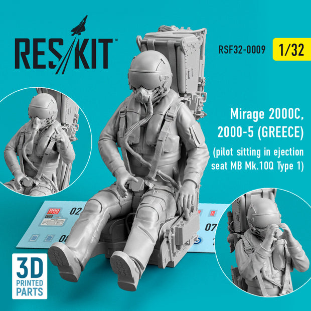 Dassault Mirage 2000C, 2000-5 (GREECE) pilot sitting in Ejection Seat MB Mk,10Q (Type 1) (3D Printed) Scale 1:32 ResKit RSF32-0009 for Figurines for Aircraft Model Kit