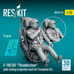 F-105D Thunderchief pilot sitting in ejection seat for Trumpeter kit (1 pcs) (3D Printed) Scale 1:32 ResKit RSF32-0067