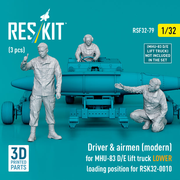 Driver & Airmen (modern) (3 pcs) (MHU-83 D/E Lift Truck LOWER Loading Position for RSK32-0010) (3D Printed) Scale 1:32 ResKit RSF32-0079 for Figurines for Aircraft Model Kit