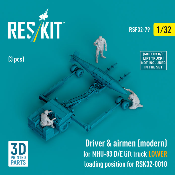 Driver & Airmen (modern) (3 pcs) (MHU-83 D/E Lift Truck LOWER Loading Position for RSK32-0010) (3D Printed) Scale 1:32 ResKit RSF32-0079 for Figurines for Aircraft Model Kit