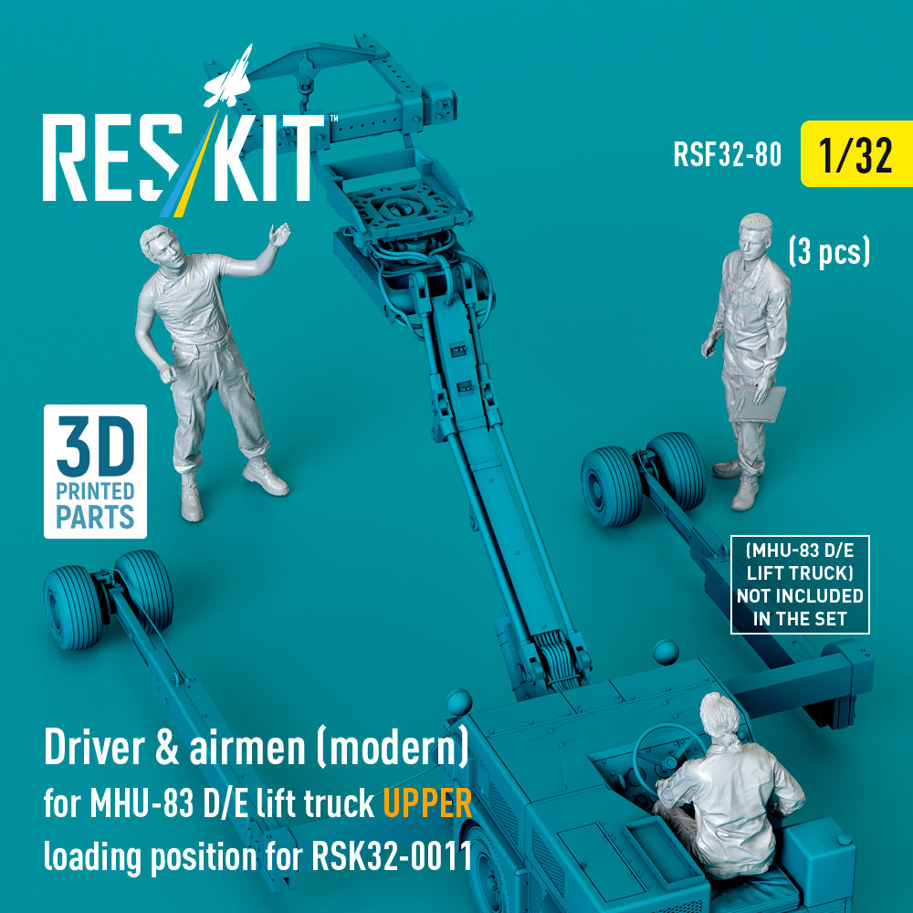 Driver & Airmen (modern) (3 pcs) (MHU-83 D/E Lift Truck UPPER Loading Position for RSK32-0011) (3D Printed) Scale 1:32 ResKit RSF32-0080 for Figurines for Aircraft Model Kit