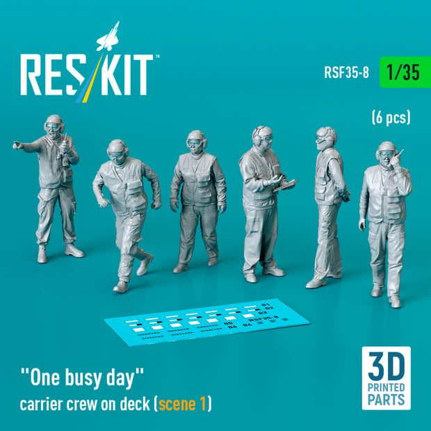 One busy day carrier crew on deck (scene 1) (6 pcs) (3D Printed) Scale 1:35 ResKit RSF35-0008 for Figurines for Aircraft / Helicopters Model Kit