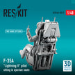 Lockheed Martin F-35A Lightning II pilot sitting in late modification Ejection Seats (type 1) (3D Printing) Scale 1:48 ResKit RSF48-0012 for Figurines for Aircraft Model Kit