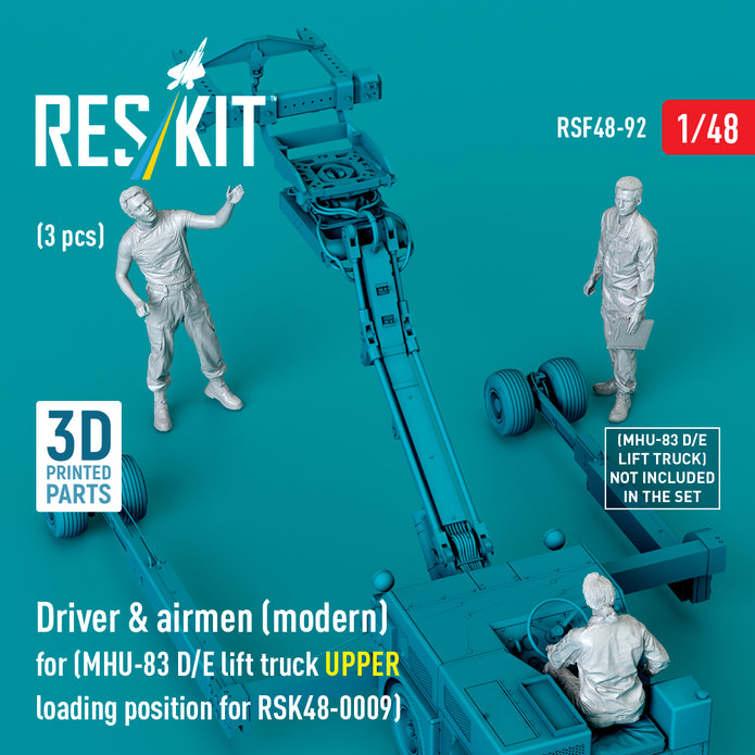 Driver & Airmen (modern) (3 pcs) (MHU-83 D/E Lift Truck UPPER Loading Position for RSK48-0009) (3D Printed) Scale 1:48 ResKit RSF48-0092 for Figurines for Aircraft Model Kit