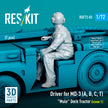 Driver for MD-3 (A, B, C, T) Mule Deck Tractor (scene 1) (1 pcs) (3D Printed) Scale 1:72 ResKit RSF72-0083