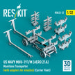 US NAVY MHU-191/M (AERO 21A) Munitions Transporter (with adapters for Missiles) (Carrier Fleet) (3D Printed model kit) Scale 1:32 ResKit RSK32-0022