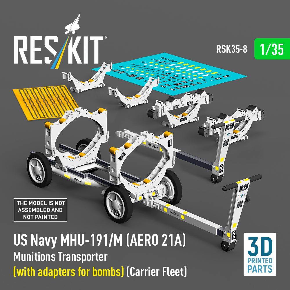 US NAVY MHU-191/M (AERO 21A) Munitions Transporter (with adapters for Bombs) (Carrier Fleet) (3D Printed model kit) Scale 1:35 ResKit RSK35-0008