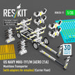 US NAVY MHU-191/M (AERO 21A) Munitions Transporter (with adapters for Missiles) (Carrier Fleet) (3D Printed model kit) Scale 1:35 ResKit RSK35-0011