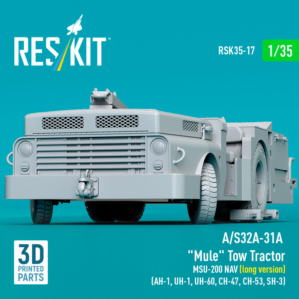 A/S32A-31A Mule Tow Tractor MSU-200 NAV (long version) (AH-1, UH-1, UH-60, CH-47, CH-53, SH-3) (3D Printed model kit) Scale 1:35 ResKit RSK35-0017
