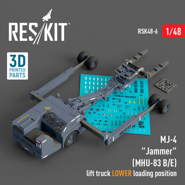 MJ-4 Jammer (MHU-83 B/E) Early Lift Truck LOWER loading position (3D Printed model kit) Scale 1:48 ResKit RSK48-0006