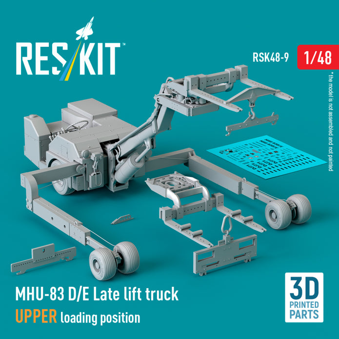 MHU-83 D/E Late Lift Truck UPPER loading position (3D Printed model kit) Scale 1:48 ResKit RSK48-0009