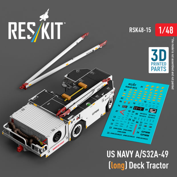 US NAVY A/S32A-49 (long) Deck Tractor (3D Printed model kit) Scale 1:48 ResKit RSK48-0015