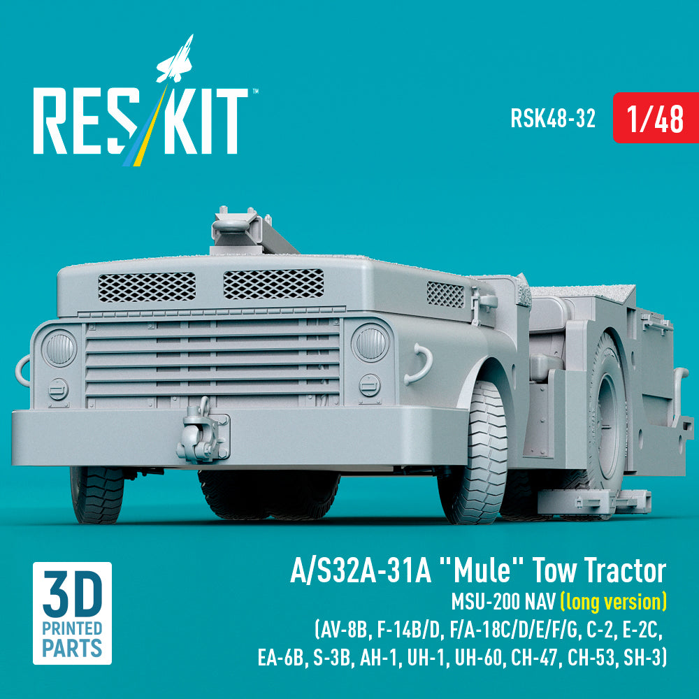 A/S32A-31A Mule Tow Tractor MSU-200 NAV (long version) (AV-8B, F-14B/D, F/A-18C/D/E/F/G, C-2, E-2С, EA-6B, S-3B, AH-1, UH-1, UH-60, CH-47, CH-53, SH-3) (3D Printed model kit) Scale 1:48 ResKit RSK48-0032