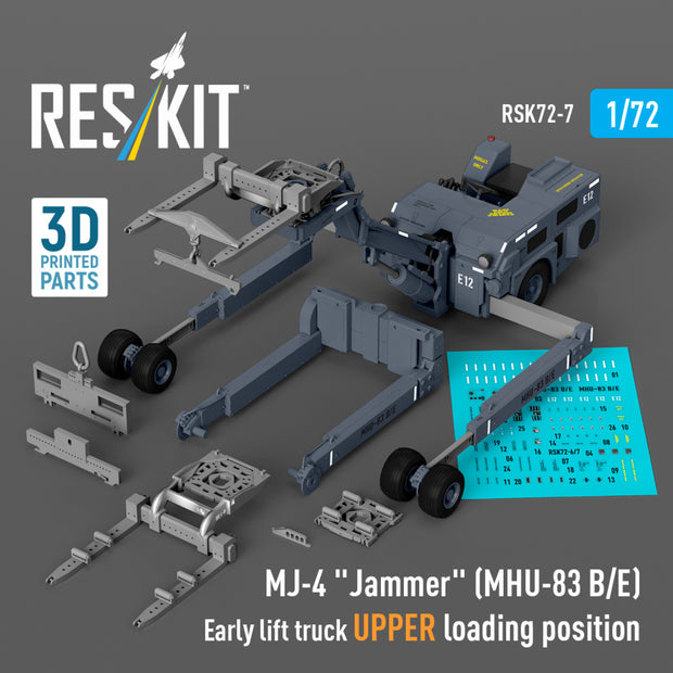 MJ-4 Jammer (MHU-83 B/E) Early Lift Truck UPPER loading position (3D Printed model kit) Scale 1:72 ResKit RSK72-0007