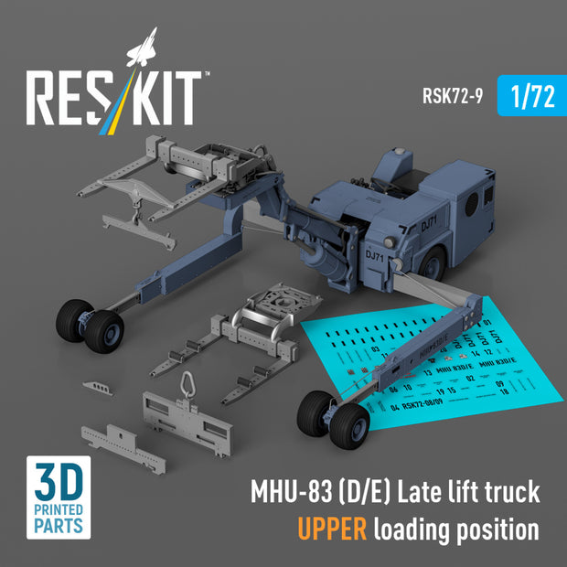 MHU-83 (D/E) Late Lift Truck UPPER loading position (3D Printed model kit) Scale 1:72 ResKit RSK72-0009