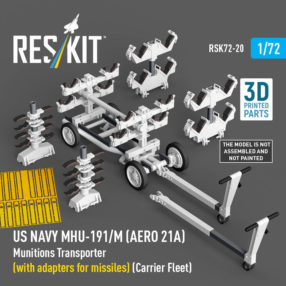 US NAVY MHU-191/M (AERO 21A) Munitions Transporter (with adapters for Missiles) (Carrier Fleet, C-130) (3D Printed model kit) Scale 1:72 ResKit RSK72-0020