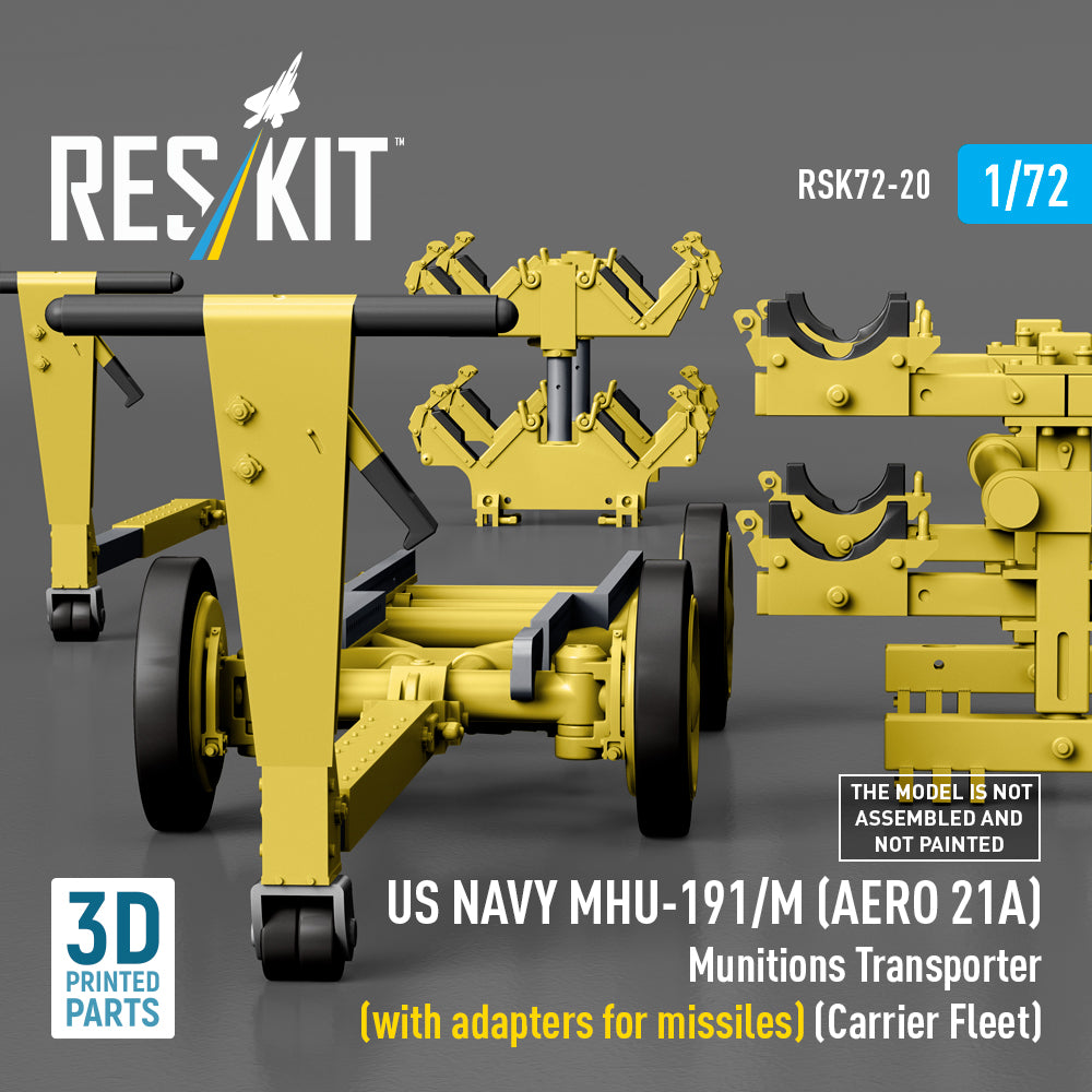 US NAVY MHU-191/M (AERO 21A) Munitions Transporter (with adapters for Missiles) (Carrier Fleet, C-130) (3D Printed model kit) Scale 1:72 ResKit RSK72-0020