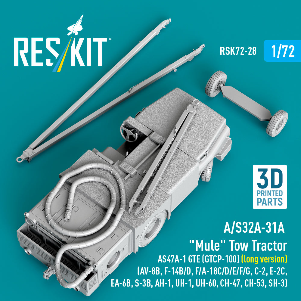 A/S32A-31A Mule Tow Tractor AS47A-1 GTE (GTCP-100) (long version) (AV-8B, F-14B/D, F/A-18C/D/E/F/G, C-2, E-2С, EA-6B, S-3B, AH-1, UH-1, UH-60, CH-47, CH-53, SH-3) (3D Printed model kit) Scale 1:72 ResKit RSK72-0028