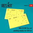 MiG-25RB Pre-cut Painting Masks for ICM kit Scale 1:48 ResKit RSM48-0016 for Aircraft Model Kit