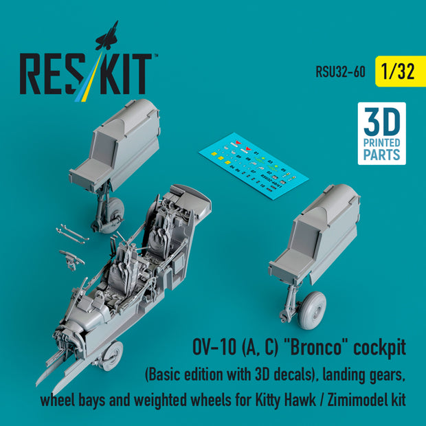 OV-10 (A, C) Bronco Cockpit (Basic edition with 3D Decals), Landing Gears, Wheel Bays and weighted Wheels for Kitty Hawk / Zimimodel kit (3D Printed) Scale 1:32 ResKit RSU32-0060 for Aircraft Model Kit