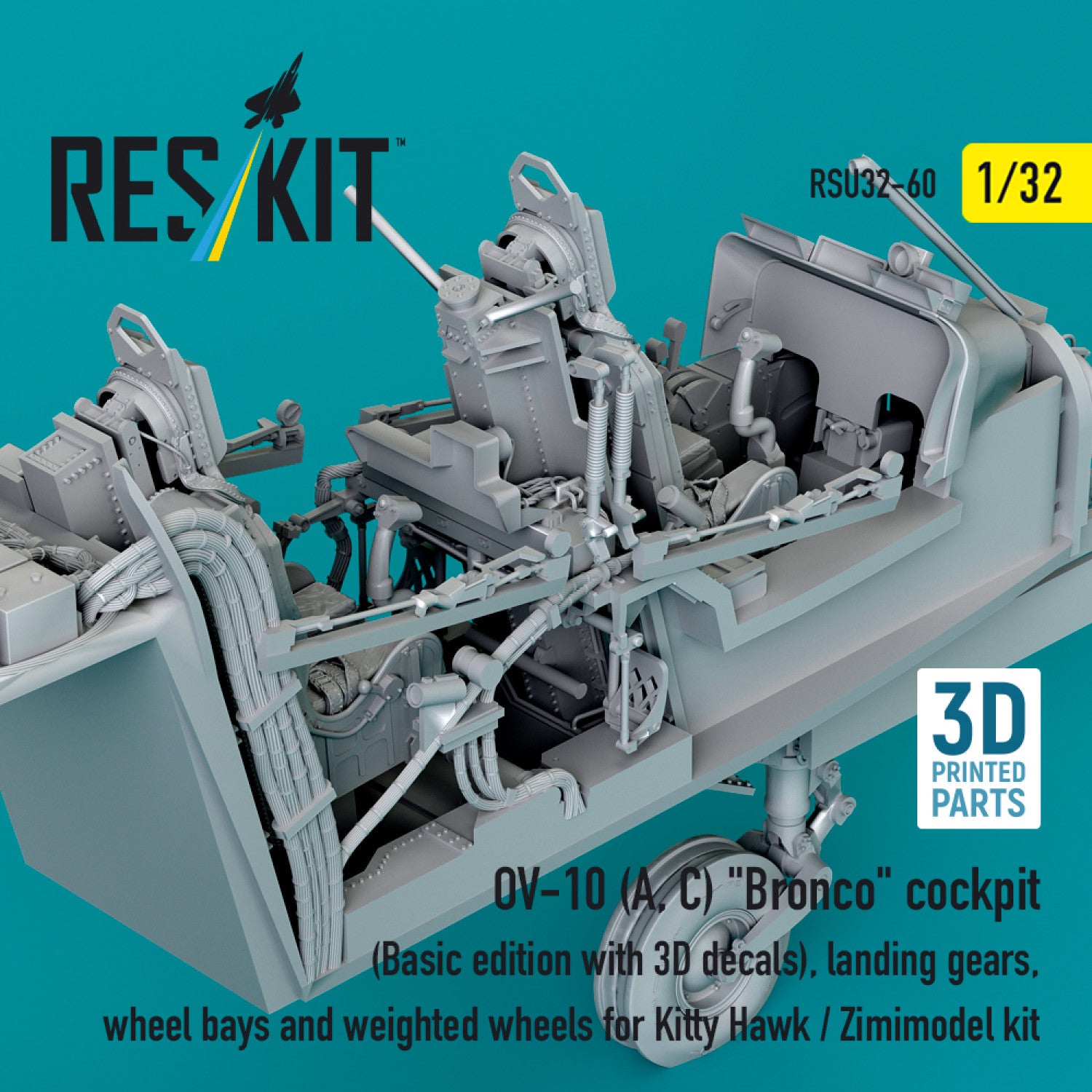 OV-10 (A, C) Bronco Cockpit (Basic edition with 3D Decals), Landing Gears, Wheel Bays and weighted Wheels for Kitty Hawk / Zimimodel kit (3D Printed) Scale 1:32 ResKit RSU32-0060 for Aircraft Model Kit