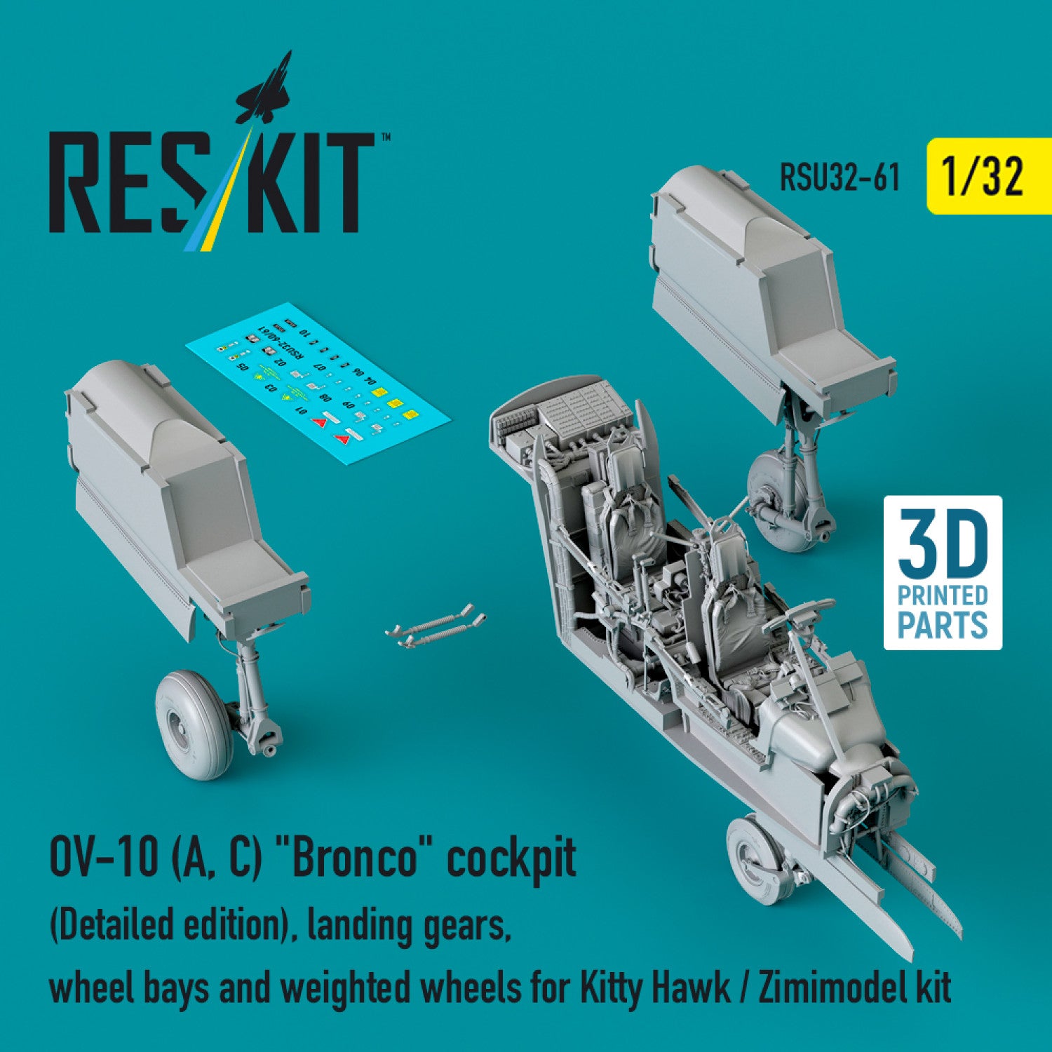 OV-10 (A, C) Bronco Cockpit (Detailed edition), Landing Gears, Wheel Bays and weighted Wheels for Kitty Hawk / Zimimodel kit (3D Printed) Scale 1:32 ResKit RSU32-0061 for Aircraft Model Kit