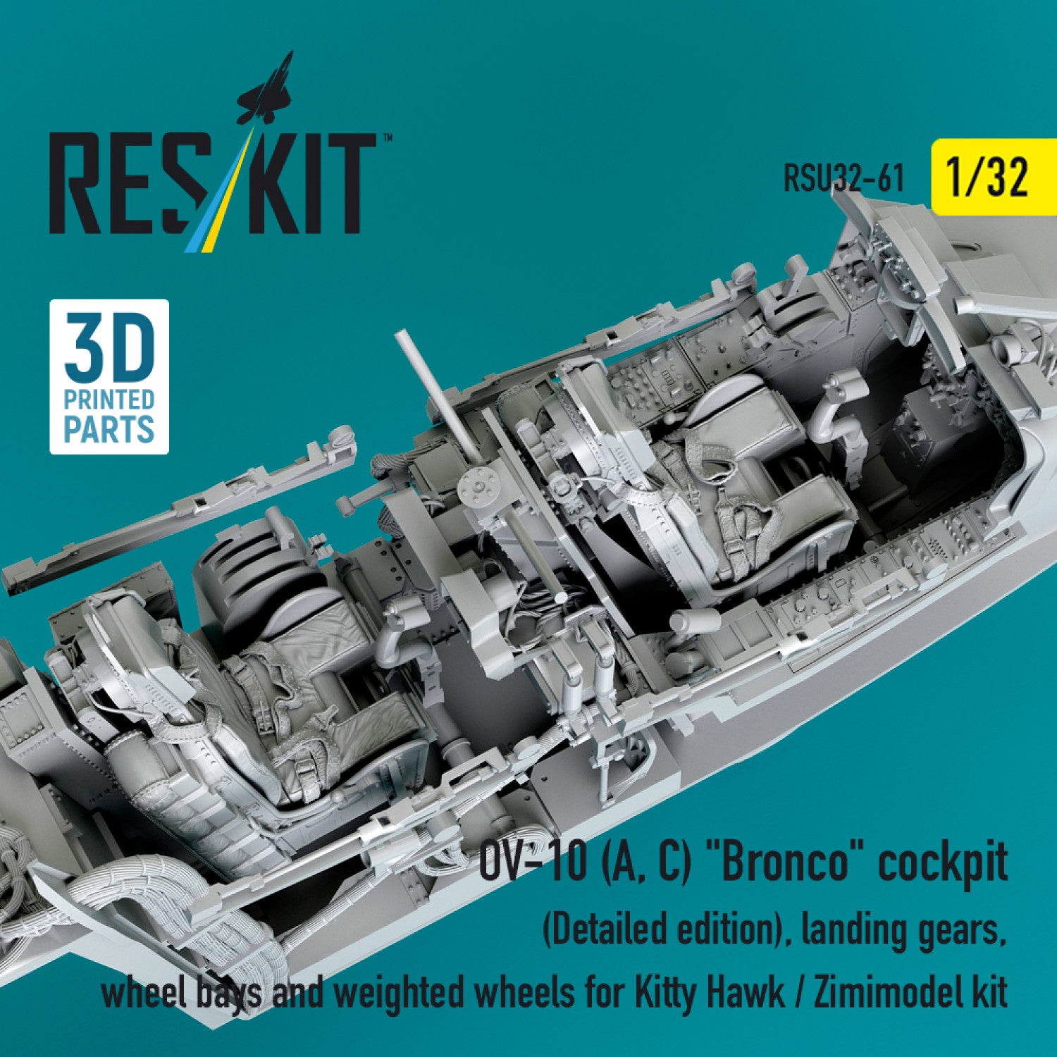 OV-10 (A, C) Bronco Cockpit (Detailed edition), Landing Gears, Wheel Bays and weighted Wheels for Kitty Hawk / Zimimodel kit (3D Printed) Scale 1:32 ResKit RSU32-0061 for Aircraft Model Kit