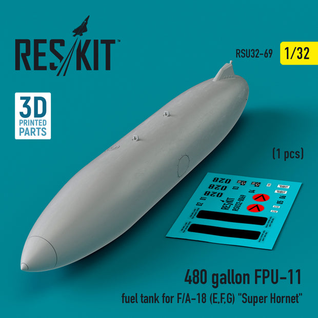 480 gallon FPU-11 Fuel Tank for F/A-18 (E,F,G) Super Hornet (1 pcs) (3D Printed) Scale 1:32 ResKit RSU32-0069 for Aircraft Model Kit