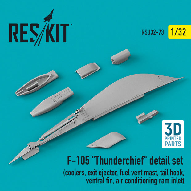 Republic F-105 Thunderchief detail set (coolers, exit ejector, fuel vent mast, tail hook,ventral fin, air conditioning ram inlet) (3D Printed) Scale 1:32 ResKit RSU32-0073 for Aircraft Model Kit