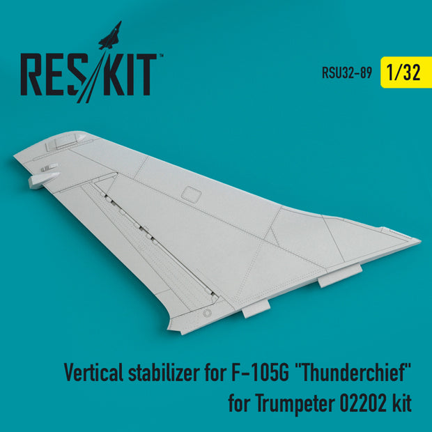 Vertical Stabilizer for Republic F-105G Thunderchief for Trumpeter 02202 kit Scale 1:32 ResKit RSU32-0089 for Aircraft Model Kit