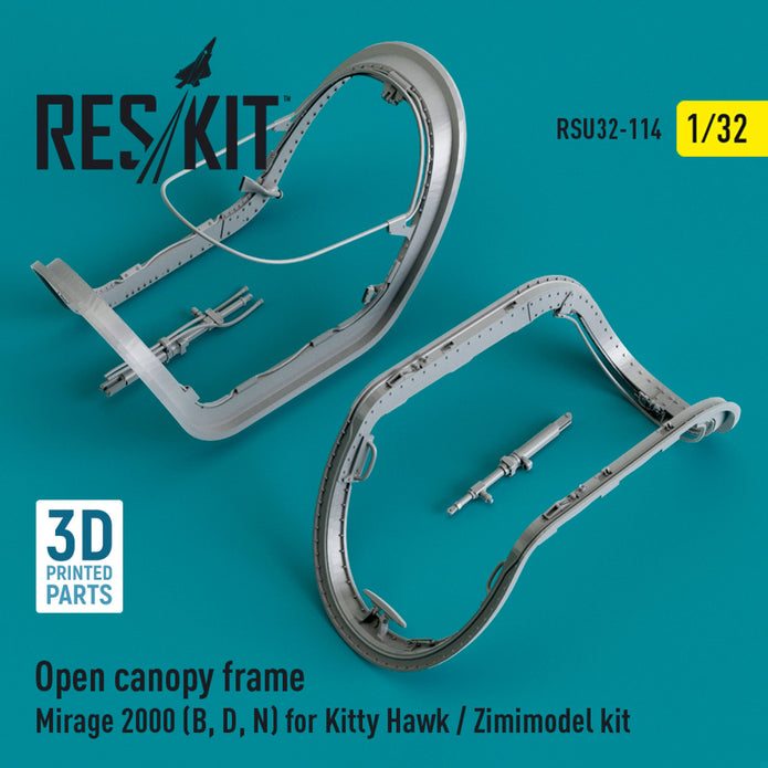 Open Canopy frame Dassault Mirage 2000 (B,D,N) for Kitty Hawk / Zimimodel kit (3D Printed) Scale 1:32 ResKit RSU32-0114
