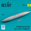 610 Gallon Fuel Tank late for McDonnell Douglas F-4 (E, EJ) Phantom II (3D printing) Scale 1:32 ResKit RSU32-0125 for Aircraft Model Kit