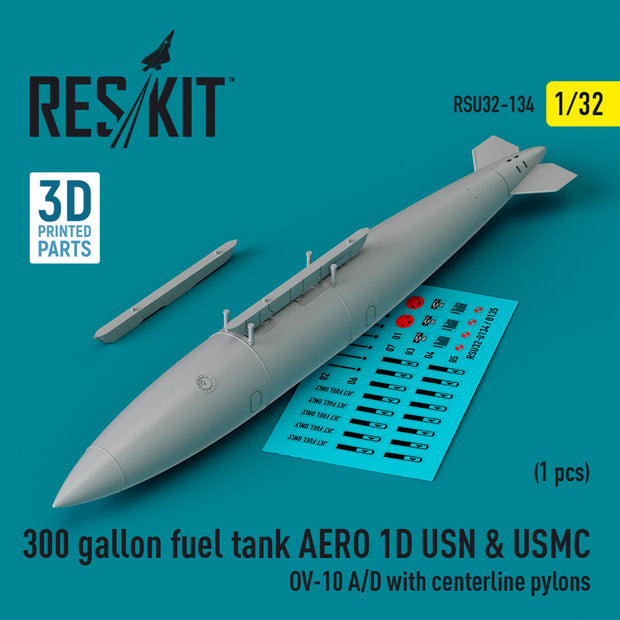 300 Gallon Fuel Tank AERO 1D USN & USMC (1 pcs) (OV-10 A/D with centerline Pylons) (3D Printed) Scale 1:32 ResKit RSU32-0134 for Aircraft Model Kit