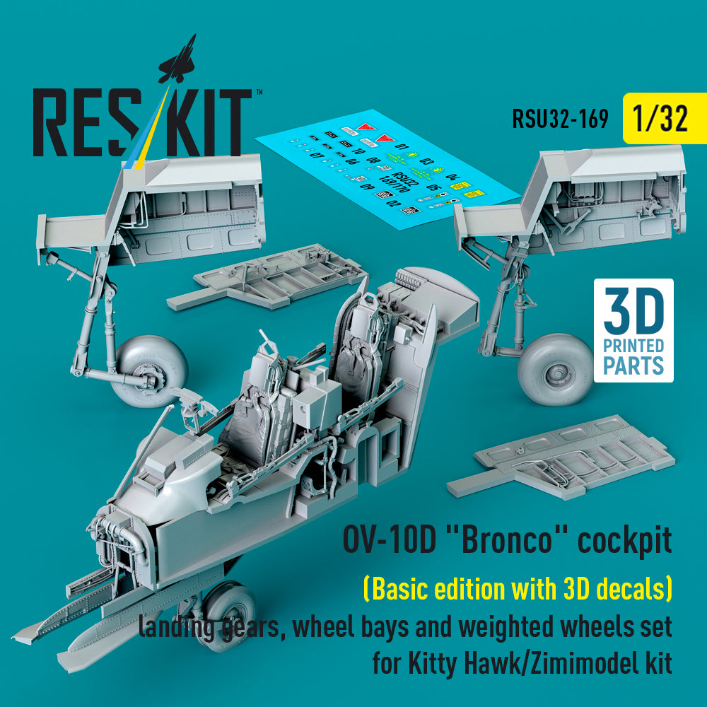 North American OV-10D Bronco Cockpit (Basic edition with 3D Decals) Landing Gears, Wheel Bays and weighted Wheels set for Kitty Hawk/Zimimodel kit (3D Printed) Scale 1:32 ResKit RSU32-0169 for Aircraft Model Kit