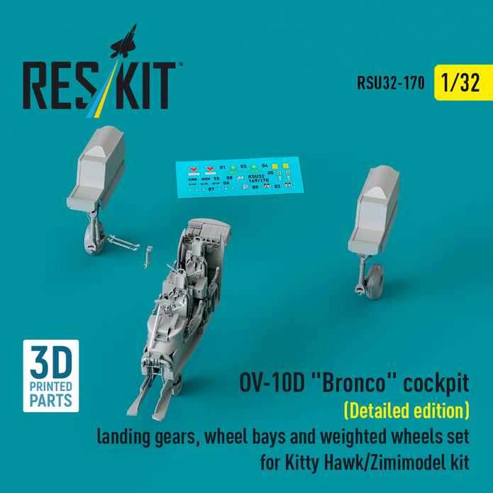 North American OV-10D Bronco Cockpit (Detailed edition) Landing Gears, Wheel Bays and weighted Wheels set for Kitty Hawk/Zimimodel kit (3D Printed) Scale 1:32 ResKit RSU32-0170 for Aircraft Model Kit