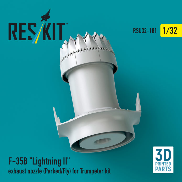 Lockheed Martin F-35B Lightning II Exhaust Nozzle (Parked/Fly) for Trumpeter kit (3D Printed) Scale 1:32 ResKit RSU32-0181 for Aircraft Model Kit