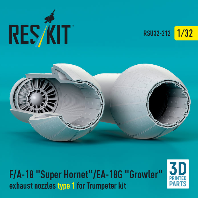 F/A-18 Super Hornet/EA-18G Growler exhaust nozzles type 1 for Trumpeter kit (3D Printed) Scale 1:32 ResKit RSU32-0212