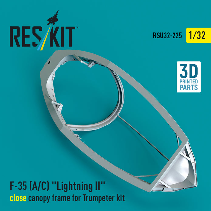 F-35 (A/C) Lightning II close canopy frame for Trumpeter kit (3D Printed) Scale 1:32 ResKit RSU32-0225