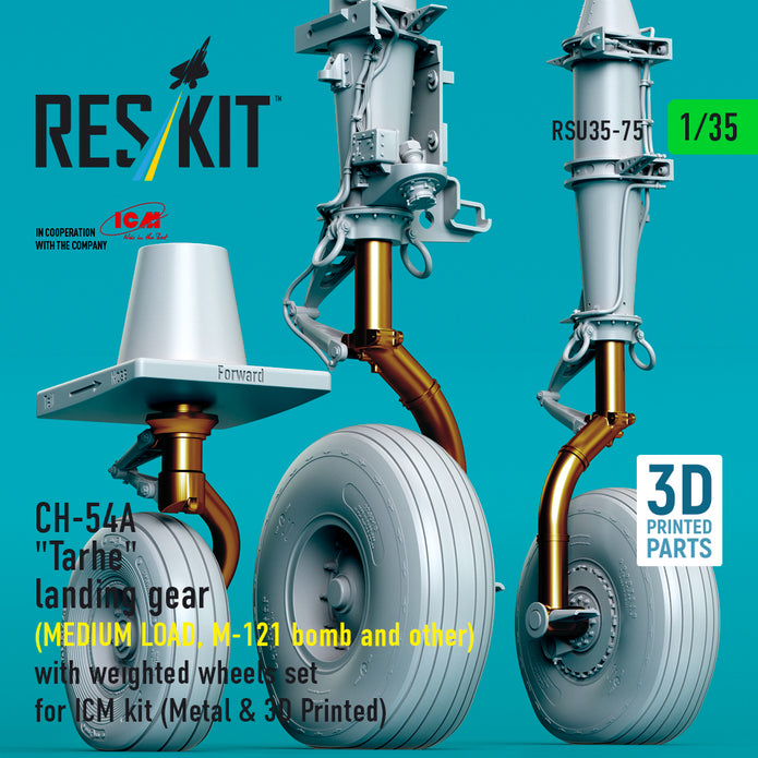 CH-54A Tarhe landing gear (MEDIUM LOAD, M-121 bomb and other) with weighted wheels set for ICM kit (Metal & 3D Printed) Scale 1:35 ResKit RSU35-0075