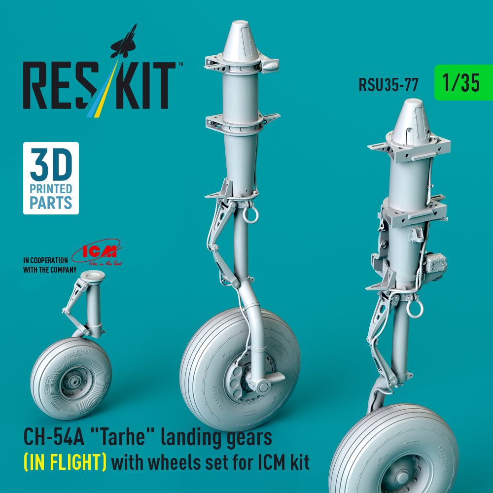 CH-54A Tarhe landing gear (IN FLIGHT) with wheels set for ICM kit (3D Printed) Scale 1:35 ResKit RSU35-0077
