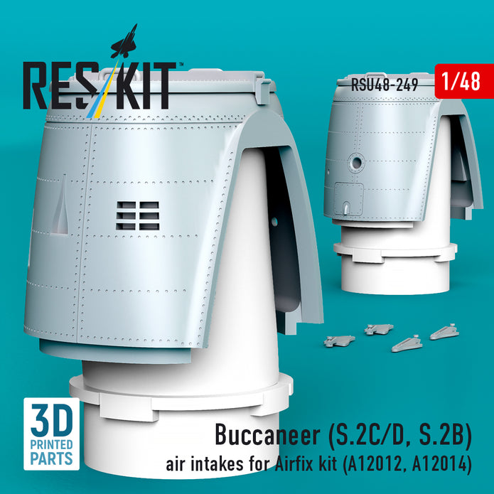 Buccaneer (S.2C/D, S.2B) air intakes for Airfix kit (A12012, A12014) (3D Printed) Scale 1:48 ResKit RSU48-0249