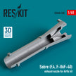 Sabre (F.4, F-86, F-40) Exhaust Nozzle for Airfix kit (3D Printed) Scale 1:48 ResKit RSU48-0268 for Aircraft Model Kit