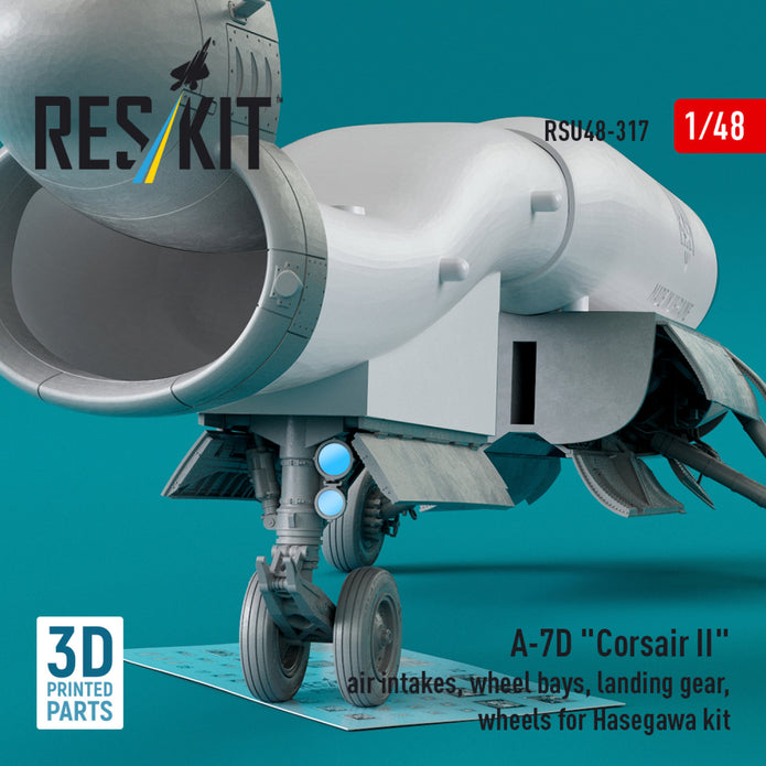 LTV A-7D Corsair II Air Intakes, Wheel Bays, Landing Gears, Wheels for Hasegawa kit (3D Printed) Scale 1:48 ResKit RSU48-0317