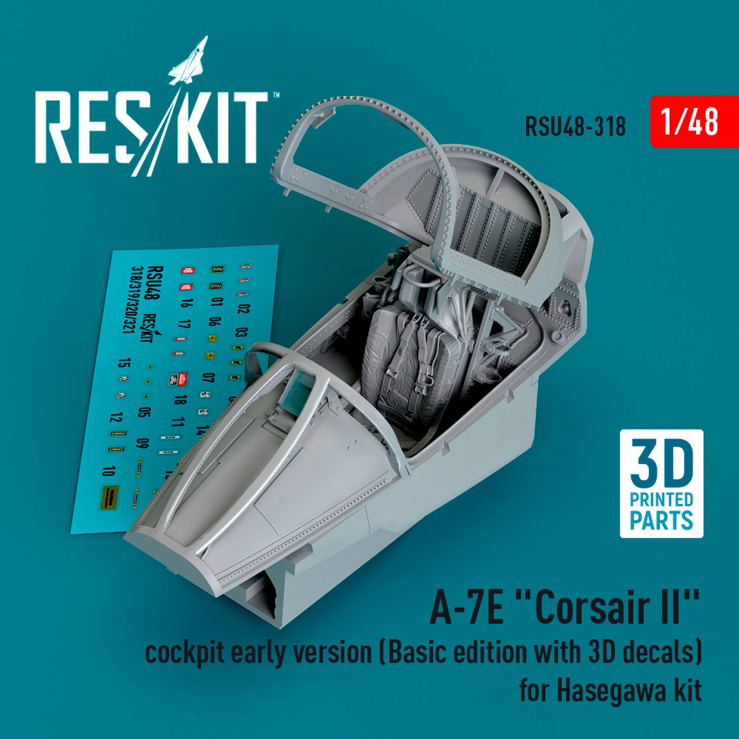 LTV A-7E Corsair II Cockpit early version (Basic edition with 3D Decals) for Hasegawa kit (3D Printed) Scale 1:48 ResKit RSU48-0318 for Aircraft Model Kit