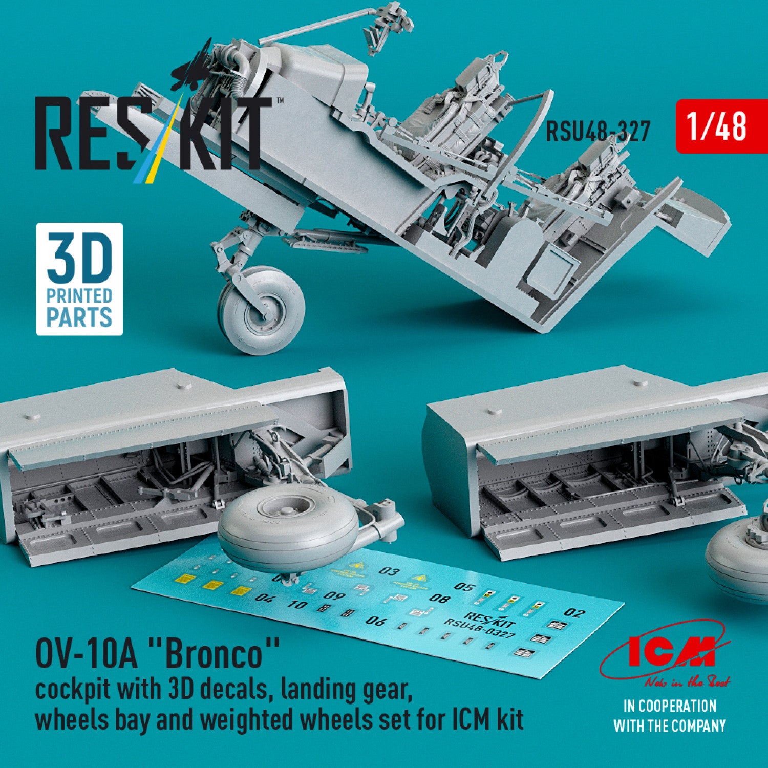 OV-10A Bronco Cockpit with 3D Decals, Landing Gears, Wheels Bay and weighted Wheels set for ICM kit (3D Printed) Scale 1:48 ResKit RSU48-0327